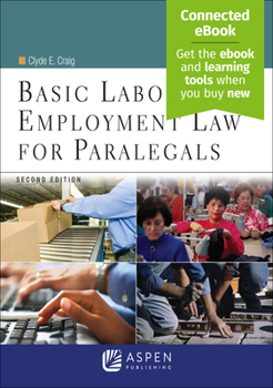 Paperback Basic Labor and Employment Law for Paralegals: [Connected Ebook] Book