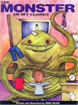 Hardcover The Monster in My Closet Book