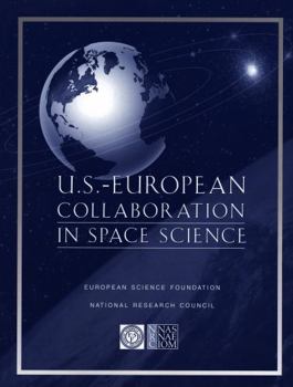 U.S.-Europe Collaboration in Space Science