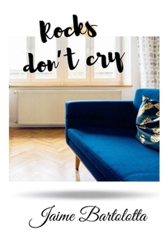 Paperback Rocks Don't Cry Book