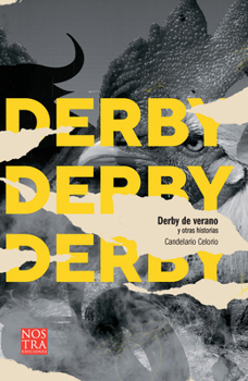 Paperback Derby de Verano Y Otras Historias [Spanish] Book