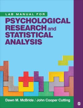Paperback Lab Manual for Psychological Research and Statistical Analysis Book