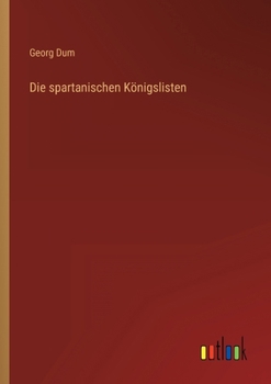 Paperback Die spartanischen Königslisten [German] Book