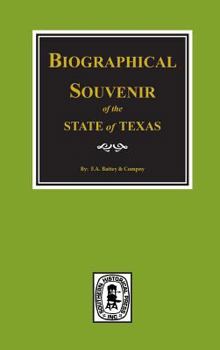 Hardcover Biographical Souvenir of the State of Texas. Book