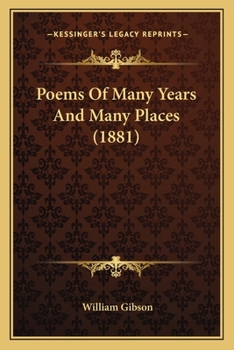 Paperback Poems of Many Years and Many Places (1881) Book