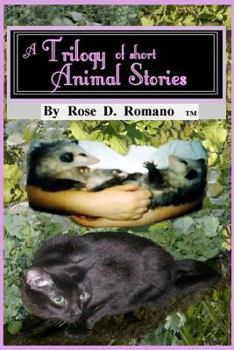 Paperback A Trilogy Of Short Animal Stories Book