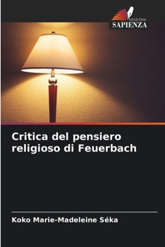 Paperback Critica del pensiero religioso di Feuerbach [Italian] Book