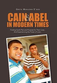 Paperback Cain and Abel in Modern Times Book