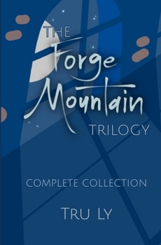 Paperback Forge Mountain Trilogy: Complete Collection Book