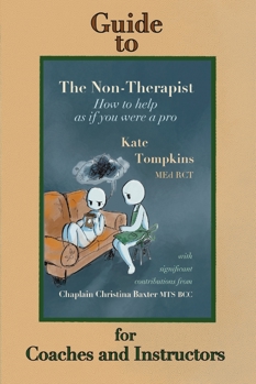 Paperback Guide to the Non-Therapist : For Coaches and Instructors Book