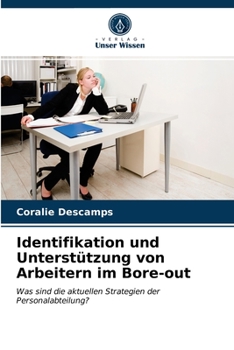Paperback Identifikation und Unterstützung von Arbeitern im Bore-out [German] Book
