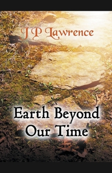 Paperback Earth Beyond Our Time Book