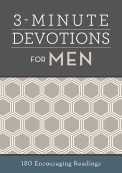 Paperback 3-Minute Devotions for Men: 180 Encouraging Readings Book