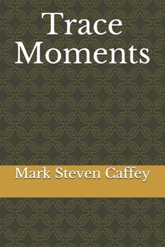 Paperback Trace Moments Book