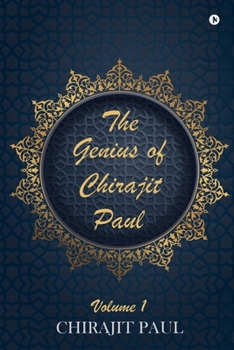 Paperback The Genius of Chirajit Paul: Volume 1 Book