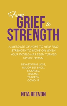 Hardcover From Grief to Strength Book
