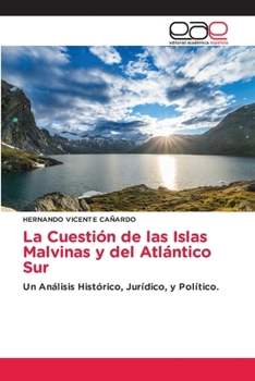 Paperback La Cuestión de las Islas Malvinas y del Atlántico Sur [Spanish] Book