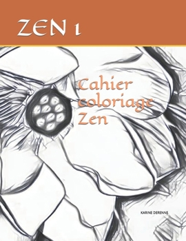 Paperback Cahier coloriage Zen: Karine Derenne [French] Book