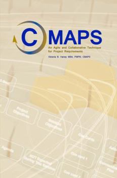 C-Maps: An Agile and Collaborative Technique for Project Requirements