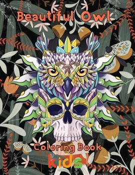 Paperback Beautiful owl Coloring Book kids: 8.5''x11''/owl Coloring Book