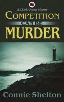 Hardcover Competition Can Be Murder (Charlie Parker Mysteries) Book