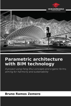 Paperback Parametric architecture with BIM technology Book