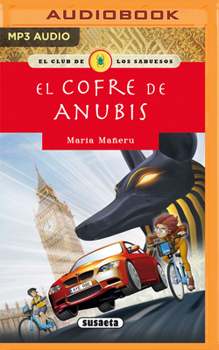 El cofre de Anubis - Book  of the El club de los sabuesos