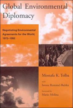 Paperback Global Environmental Diplomacy: Negotiating Environmental Agreements for the World, 1973-1992 Book