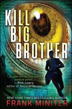 Paperback Kill Big Brother Book