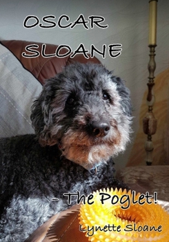 Paperback Oscar Sloane: The Poglet! Book