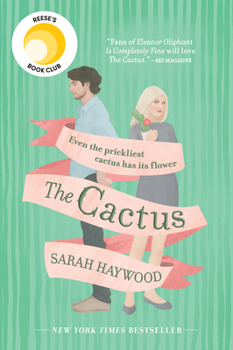Paperback The Cactus: A Reese's Book Club Pick Book