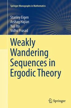 Paperback Weakly Wandering Sequences in Ergodic Theory Book