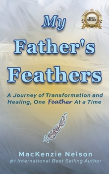 Hardcover My Father's Feathers Book