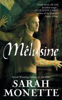 Mélusine - Book #1 of the Doctrine of Labyrinths