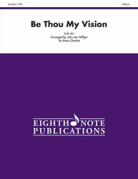 Paperback Be Thou My Vision: Score & Parts Book