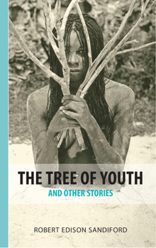 Paperback The Tree of Youth and Other Stories Book