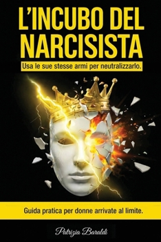 Paperback L'Incubo del Narcisista [Italian] Book