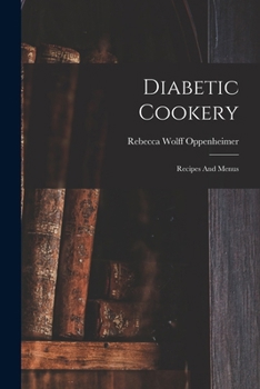 Paperback Diabetic Cookery: Recipes And Menus Book