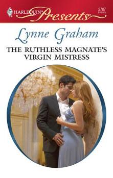 Mass Market Paperback The Ruthless Magnate's Virgin Mistress Book