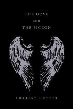 Paperback The Dove and the Pigeon Book