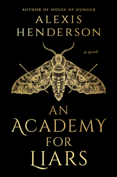 Hardcover An Academy for Liars Book