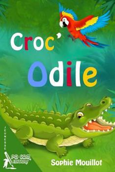 Paperback Croc'Odile [French] Book