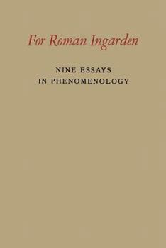 Paperback For Roman Ingarden: Nine Essays in Phenomenology Book