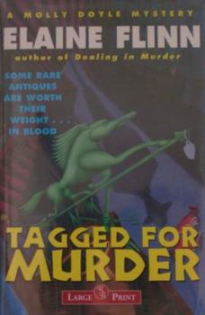 Hardcover Tagged for Murder: A Molly Doyle Mystery Book