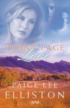 Front Page Love (Montana Skies) - Book #2 of the Montana Skies