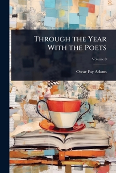 Through the Year With the Poets