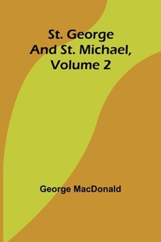 St. George and St. Michael: Volume 2: Large Print