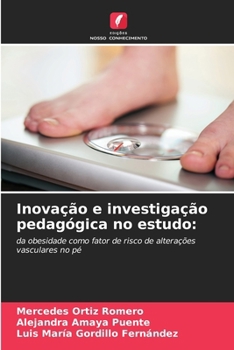 Inovação e investigação pedagógica no estudo (Portuguese Edition)