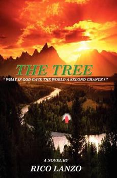 Paperback The Tree: " What if God gave the world a second chance ? " Book