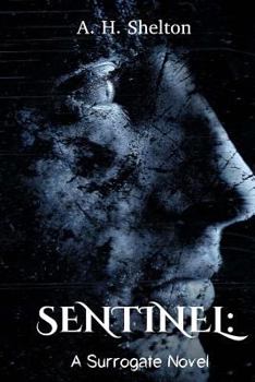 Paperback Sentinel: A Surrogate Novel Book